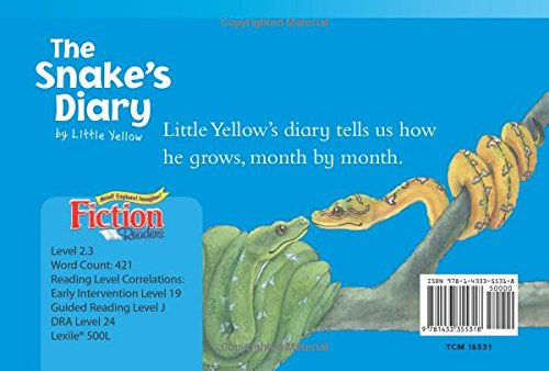 Teacher Created Materials - Literary Text: The Snake's Diary by Little Yellow - Grade 2 - Guided Reading Level J