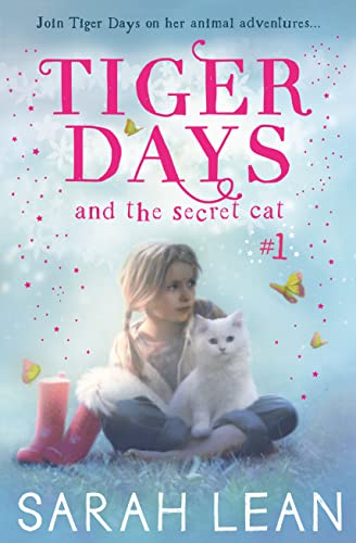 The Secret Cat (Tiger Days) (Book 1) - 9997