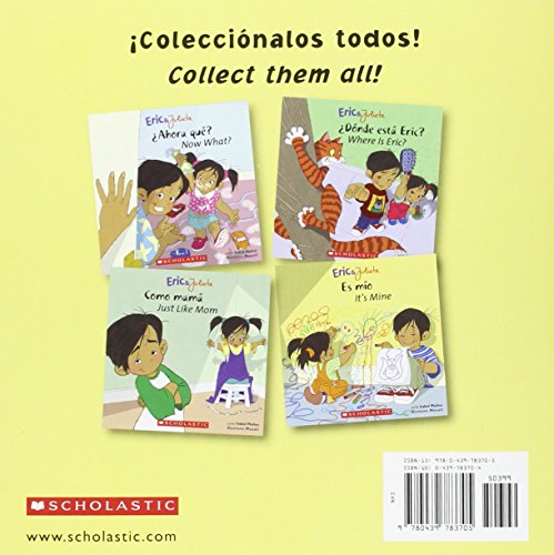 Eric & Julieta: Es mo / It's Mine (Bilingual) (Bilingual edition) (Spanish and English Edition)
