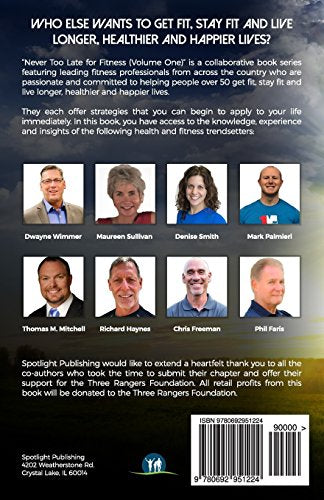 Never Too Late for Fitness-Volume One: Trendsetters Share Empowering Strategies for Fitness Over 50