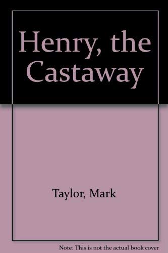 Henry, the Castaway