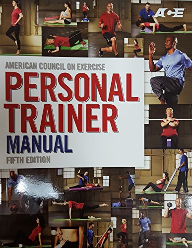 American Council on Exercise Personal Trainer Manual, 5th Edition