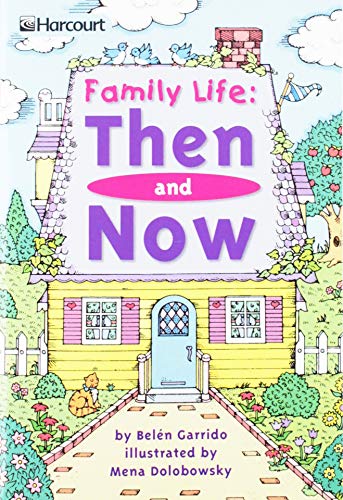 Harcourt School Publishers Trophies: Above Level Individual Reader Grade 1 Family Life