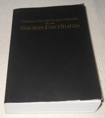 Traduccion Del Nuevo Mundo De Las Santas Escrituras