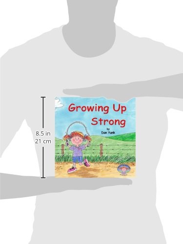 Kailey's Ag Adventures-Growing Up Strong
