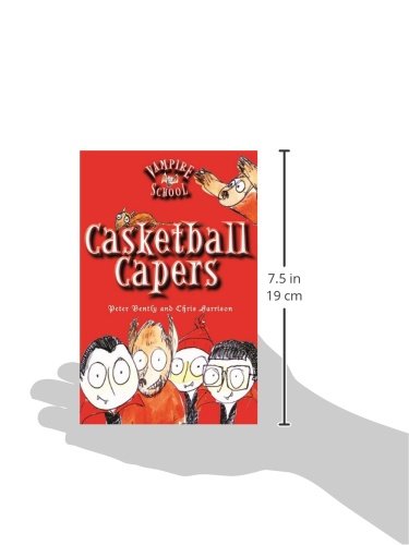 Vampire School: Casketball Capers (Book 1)