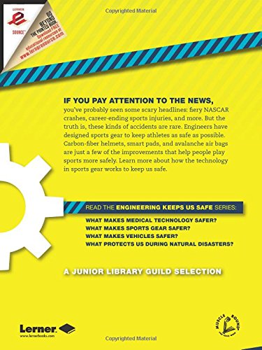 What Makes Sports Gear Safer? (Engineering Keeps Us Safe)