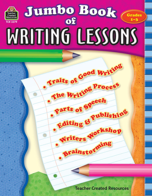 Jumbo Book of Writing Lessons: Grades 1-3