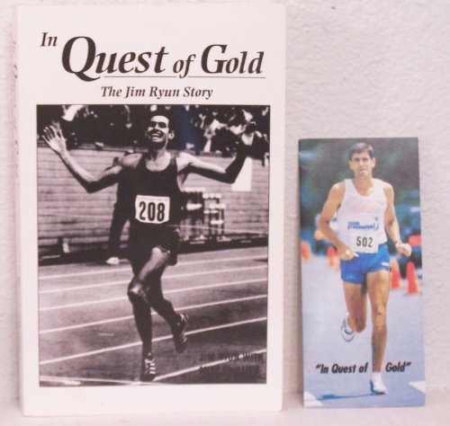 In Quest of Gold: The Jim Ryun Story, SIGNED By Jim Ryun