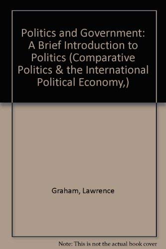 Politics and Government: A Brief Introduction