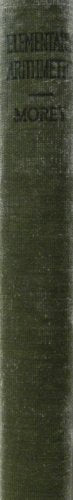 Elementary Arithmetic (Morey's Arithmetics)