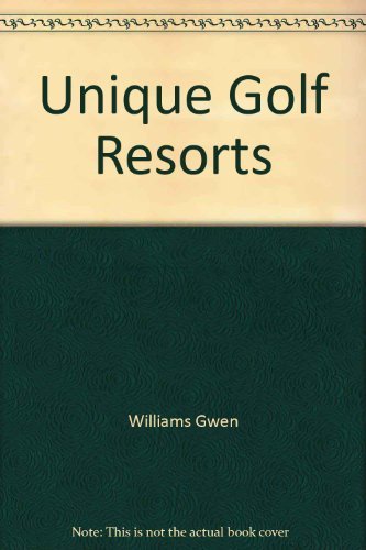 Unique Golf Resorts