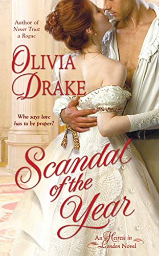 Scandal of the Year: An Heiress In London Novel (Heiress In London, 3)