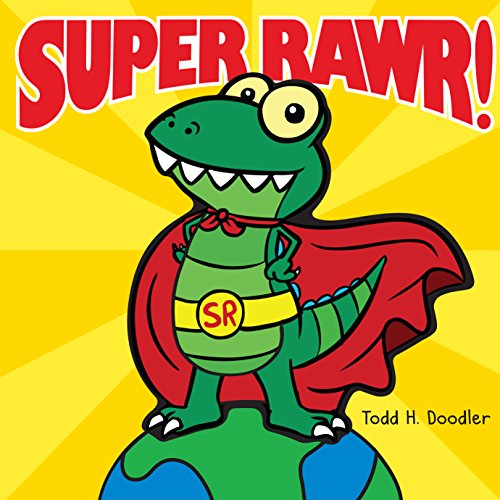 Super Rawr!