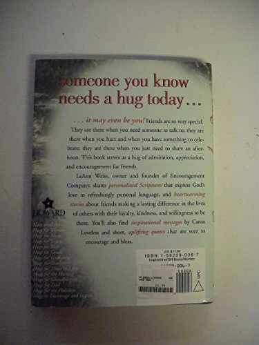 Hugs for Friends: Stories, Sayings, and Scriptures to Encourage and Inspire (Hugs Series)