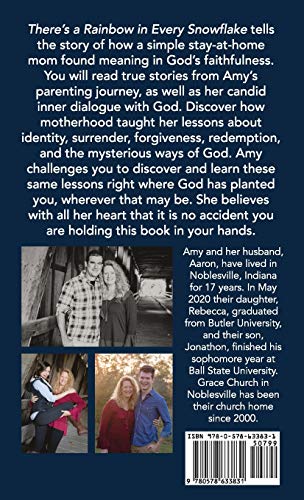 There's a Rainbow in Every Snowflake: A Memoir of a Mom's Journey with God
