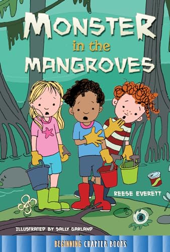 Rourke Educational Media Monster in the Mangroves Chapter Book (Rourke's Beginning Chapter Books)