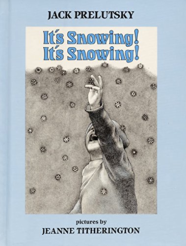 It's Snowing! It's Snowing!