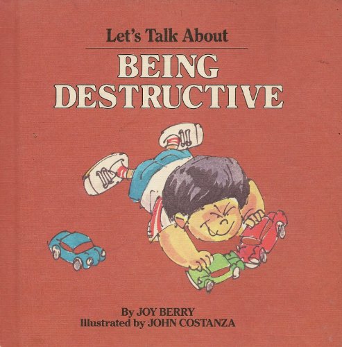 Being destructive (Let's talk about)