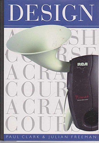 Design (A Crash Course)