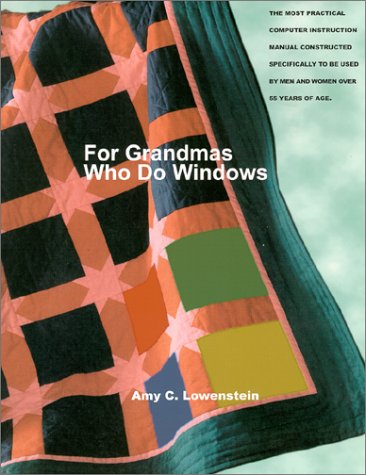 For Grandmas Who Do Windows