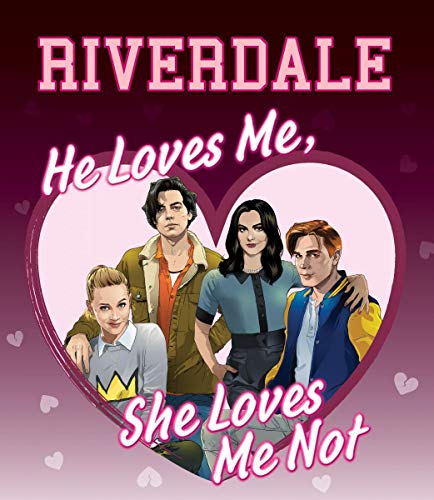 He Loves Me, She Loves Me Not (Riverdale) - 5639