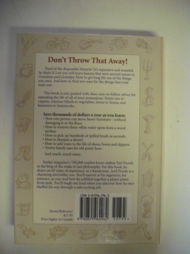 Yankee Magazine's Make It Last: Over 1,000 Ingenious Ways to Extend the Life of Everything You Own