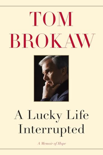 A Lucky Life Interrupted: A Memoir of Hope