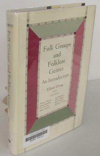 Folk Groups And Folklore Genres: An Introduction - 4965