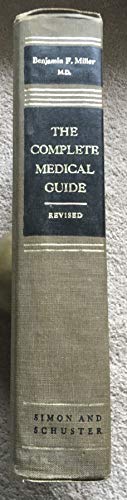 The Complete Medical Guide Revised
