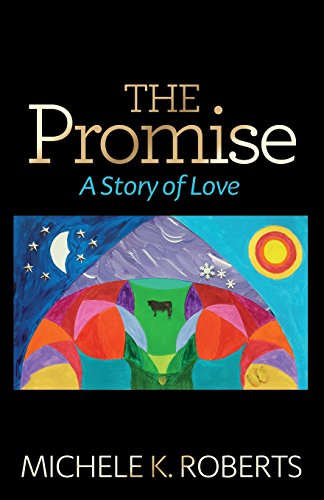 The Promise: A Story of Love