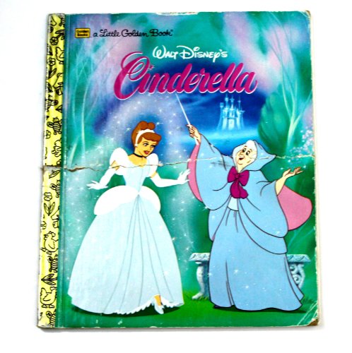 Walt Disney's Cinderella, a Little Golden Book