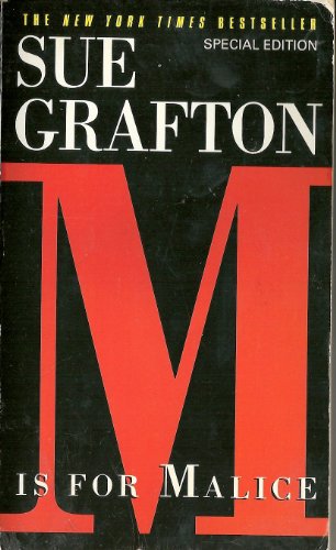 "M" is for Malice (A Kinsey Millhone Mystery, Book 13)