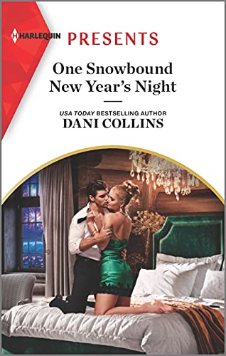 One Snowbound New Year's Night: An Uplifting International Romance (Harlequin Presents, 3973)
