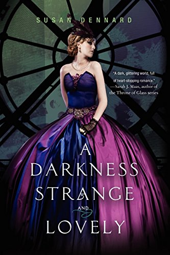 A Darkness Strange and Lovely (Something Strange and Deadly Trilogy, 2)