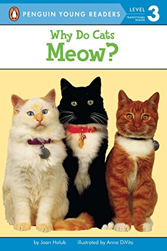 Why Do Cats Meow? (Penguin Young Readers, Level 3) - 1277