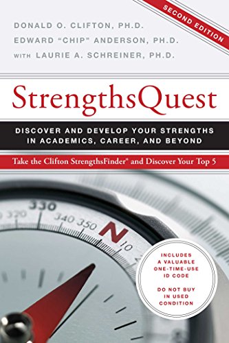 STRENGTHS QUEST: DISCOVER AND DE