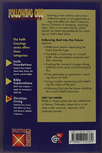 Following God into the Future (Faith Crossings Series)