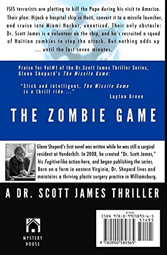 The Zombie Game (The Dr. Scott James Thrillers Series)