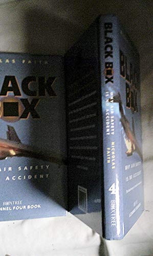 Black Box: Why Air Safety Is No Accident