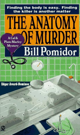 The Anatomy of Murder: A Cal and Plato Marley Mystery