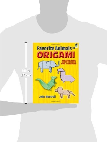 Favorite Animals in Origami (Dover Origami Papercraft)