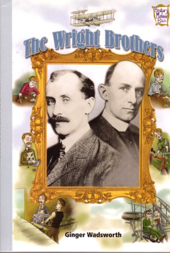 The Wright Brothers (History Maker Bios Series) by Ginger Wadsworth (2003) Paperback - 7324