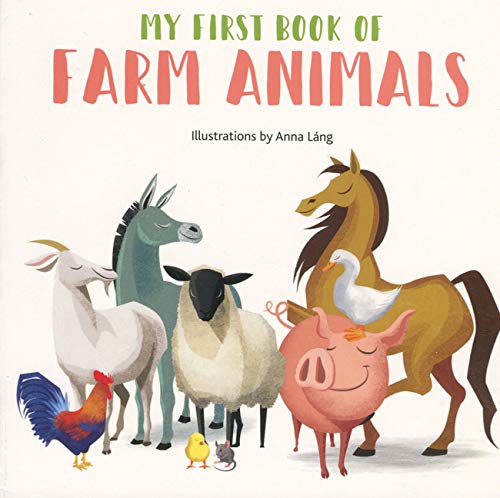 Farm Animals (My First Book of Animals)