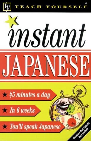 Teach Yourself Instant Japanese
