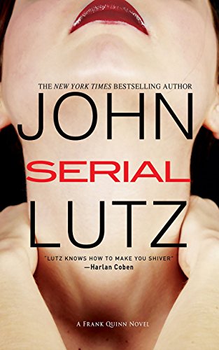 Serial (A Frank Quinn Novel)