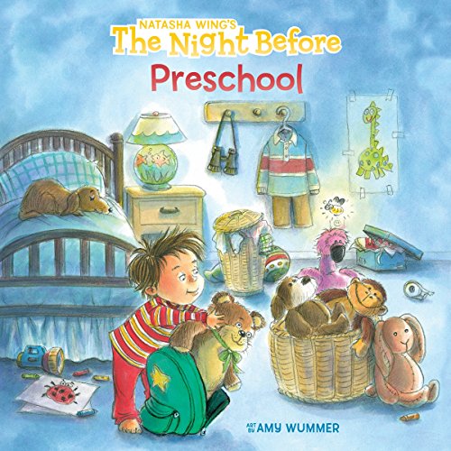 THE NIGHT BEFORE PRESCHOOL