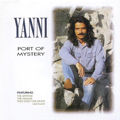 Yanni Port Of Mystery