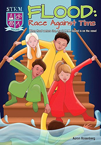 Flood: Race Against Time (S.T.E.M. Squad Series)