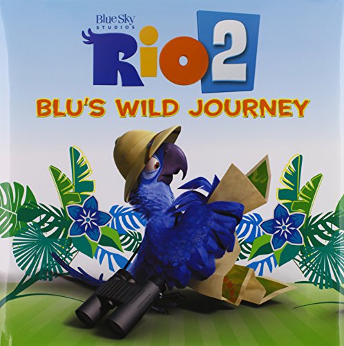 'Rio 2: Blu's Wild Journey'' hardback book by Kohls - 2534